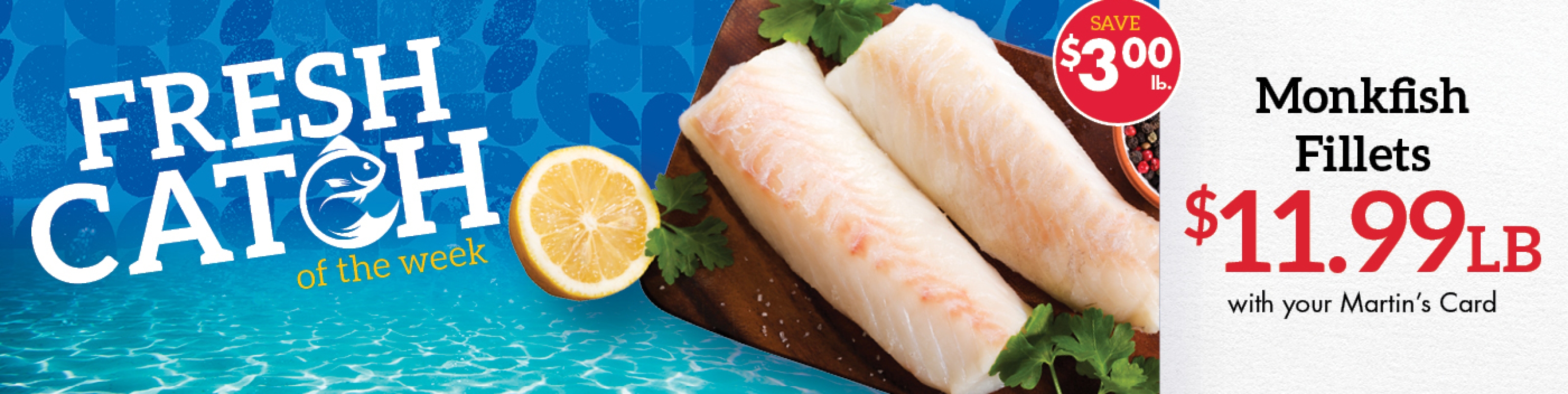 FreshCatch_Monkfish_Wk4_1400x408