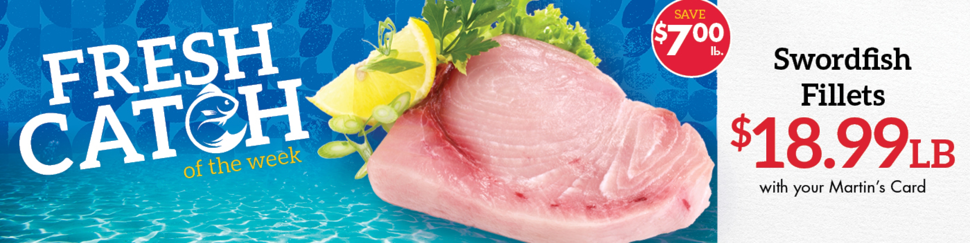 FreshCatch_Swordfish_Wk2_1400x408